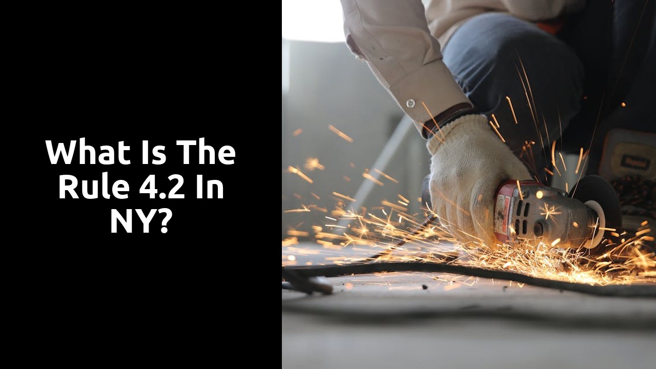 What is the rule 4.2 in NY?