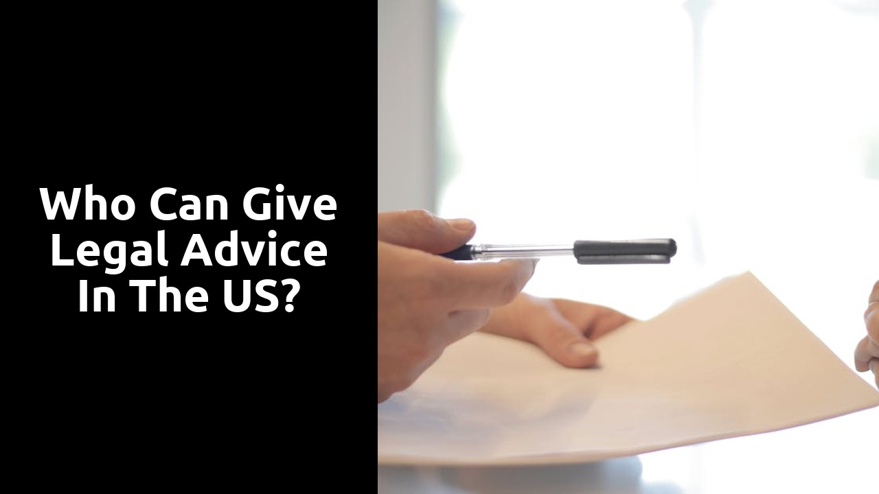 Who can give legal advice in the US?